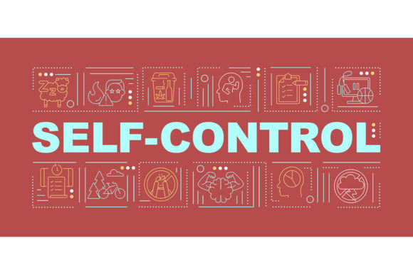 Self Control Tips Word Concepts Banner: A Visual Tool for Strengthening Mental Discipline and Workflow Efficiency